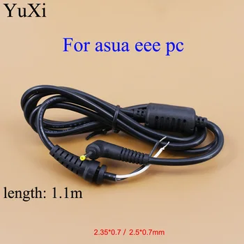 YuXi DC Jack Lādētāja Adapteri Plug Barošanas Kabelis 2.35*0.7 2.5*0.7 mm ASUS EEE PC Netbook Adapteris, barošanas kabelis 2.35 x 0.7