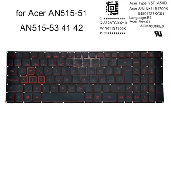 Spānijas klaviatūras apgaismojums par Acer Nitro 5 AN515 51 AN515-52 AN515-41 AN515-53 AN515-42 SP Spānija klaviatūras red taustiņu IV5T-A50B