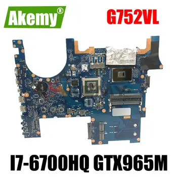 G752VL Par ASUS ROG752 G752VY G752VT G752V I7-6700HQ GTX965M/2GB Klēpjdators Mātesplatē Pārbaudīta sākotnējā Mainboard Attēls 2
