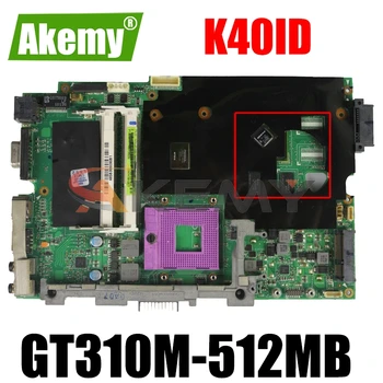 K40ID Portatīvo datoru mātesplati par ASUS K50IE K40IE K50ID PRO5DI sākotnējā mainboard DDR3-operatīvā ATMIŅA GT310M-512MB Attēls 2