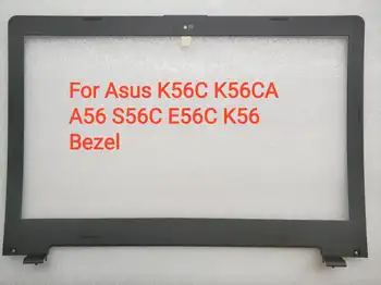 LCD Ekrāna Priekšā uz lietu Par Asus K56 k56C K56CB K56CM K56CA A56 A56C S56C S56 Plastmasas Displeja Bezel mājokļu 13N0-N3A0621 Attēls 2