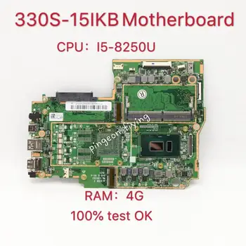 Lenovo Ideapad 330S-15IKB Laptop Pamatplates CPU:I5-8250U RAM:4G DDR4 FRU:5B20S71219 5B20S71224 Testa Ok Attēls 2